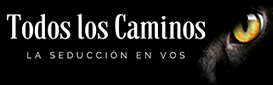 TODOS LOS CAMINOS